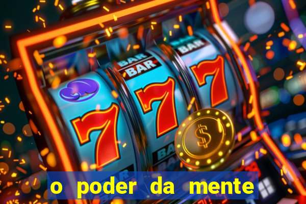 o poder da mente para ganhar na loteria